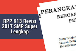 Rpp K13 Revisi 2017 Smp Super Lengkap