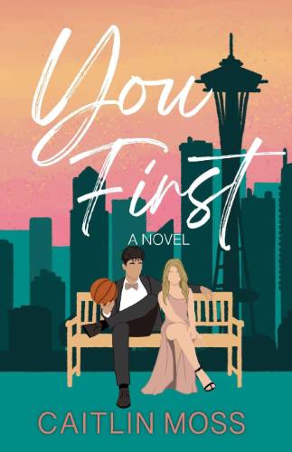 You First by Caitlin Moss