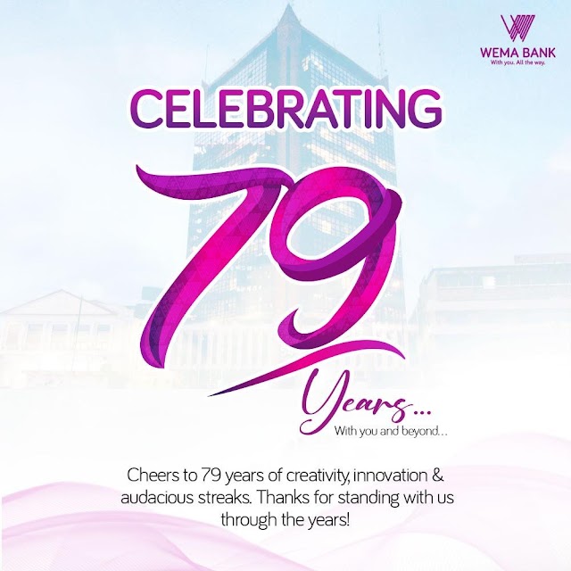 Wema Bank Celebrates Remarkable Journey of 79 years.