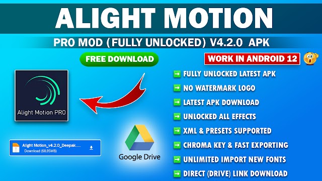 Alight Motion Pro Apk V4.2.0 [Pro Unlocked] (Mediafire) - Free Download