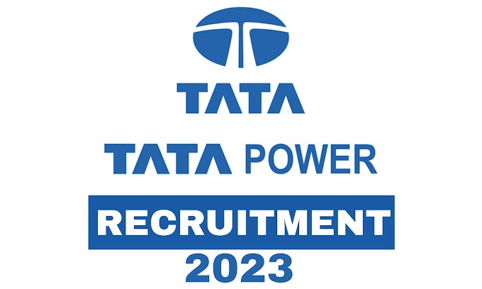 TATA Power Recruitment 2023 – Apply online for multiple posts