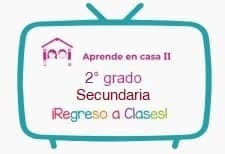 Aprende En Casa Ii Secundaria Segundo Grado Ciclo Escolar Centro De Descargas