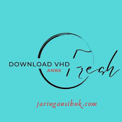 VHD Fresh untuk ANBK