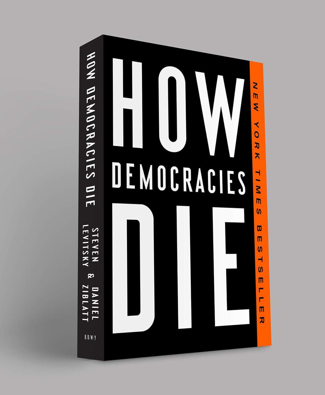 Buku How Democracies Die karya Steven Levitsky & Daniel Ziblatt