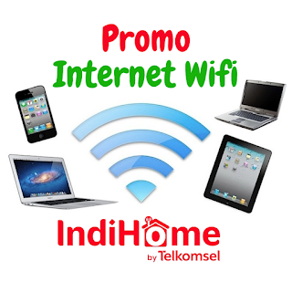 Promo Internet Wifi Indihome