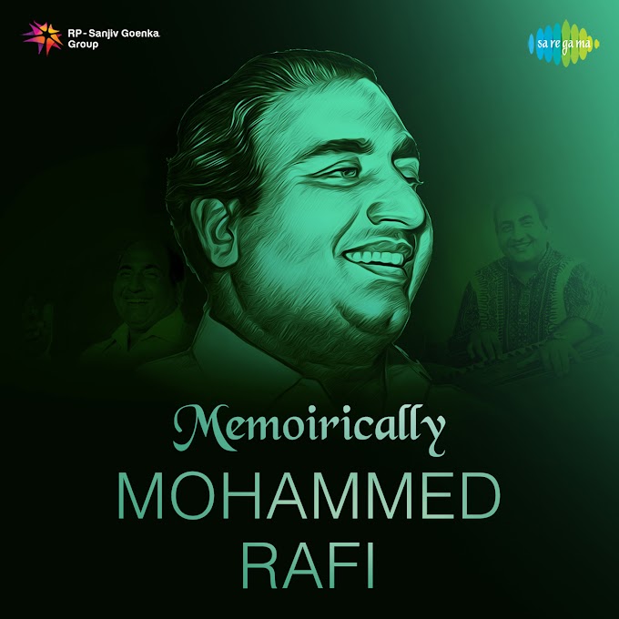 Memoirically - Mohammed Rafi - 24 December Birthday Special [FLAC] [Hires-Pk]