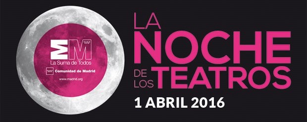 La NOCHE de los TEATROS [2016] 