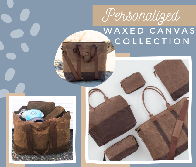 Personalized Waxed Canvas Collection