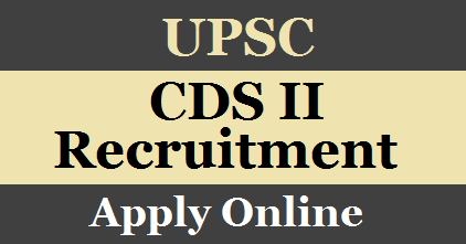 UPSC CDS II Recruitment 2023: Apply Online for 349 Posts
