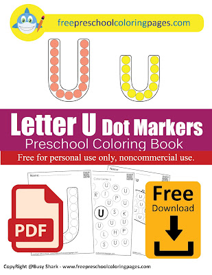 Letter U dot markers free preschool coloring pages ,learn alphabet ABC for toddlers