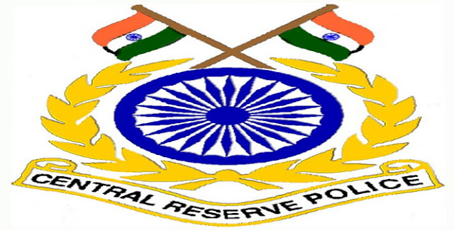 CRPF - CRPF RECRUITMENT - CRPF JOB VACANCIES - GOVERNMENT JOBS IN INDIA - 2016