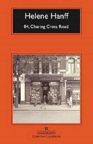 Portada de la novela "84, Charing Cross Road" de la escritora estadounidense Helene Hanff, publicada por la editorial Anagrama