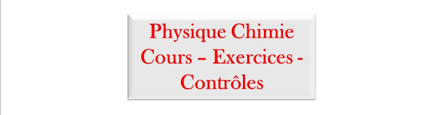 Physique Chimie - 2ème Bac : Cours, exercices et contrôles