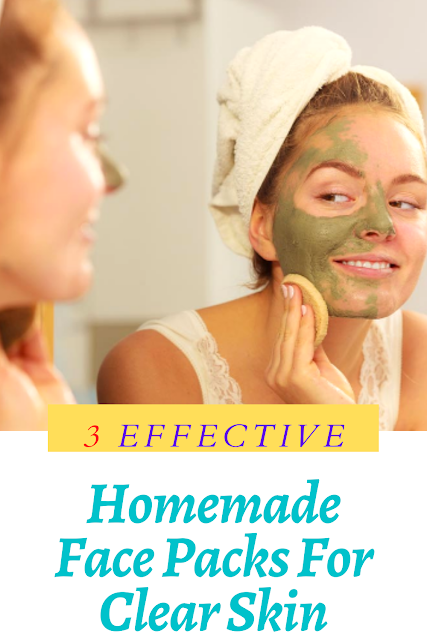 Homemade Face Packs For Clear Skin