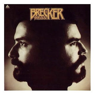 The Brecker Brothers - 1975 - The Brecker Bros.
