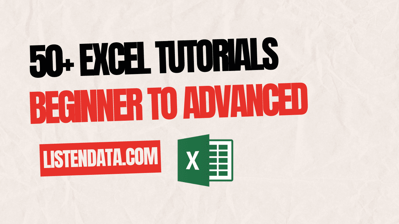 Excel Tutorials : Beginner to Advanced