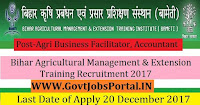 Bihar Agricultural Management & Extension Training Institute Recruitment 2017– 113 Agri Business Facilitator, Accountant