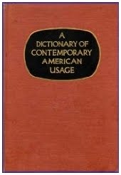 A Dictionary of Contemporary American Usage