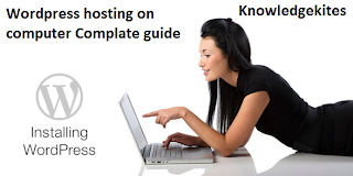 Wordpress hosting on local computer Complete guide