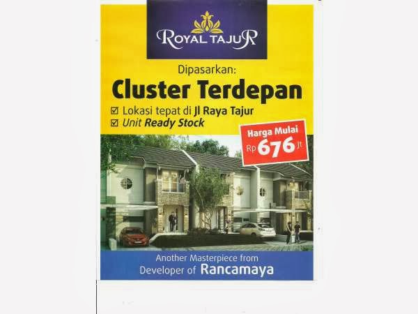 RUMAH DIJUAL: Royal Tajur by Rancamaya, Perumahan Terbaik 