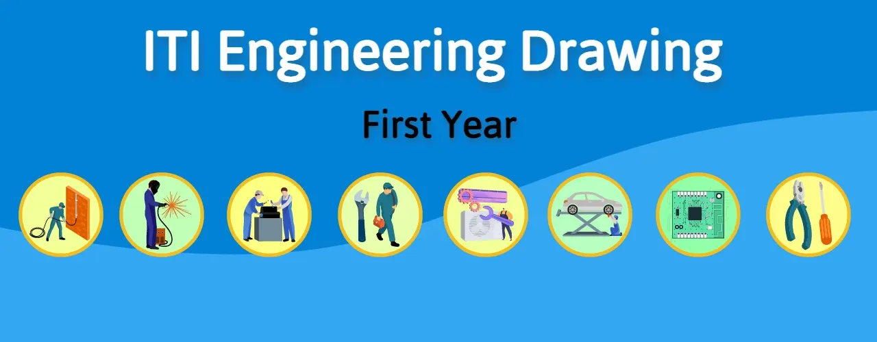 Engineering Drawing 1st Year ITI