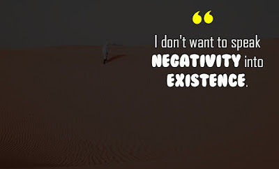 Quotes about Negativity - Negativity quotes