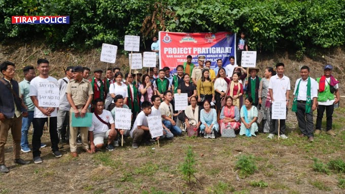 Fifth Mobilization Session of  ' Project Pratighaat' , a campaign Against Drug Menace in Tirap held 