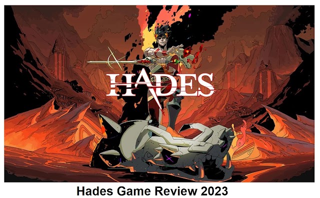 Hades Game Review 2023