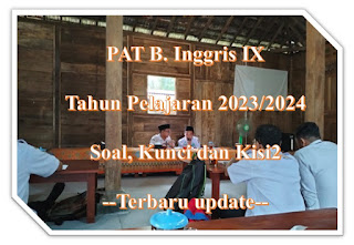 PAT, PAS Genap, Bahasa Inggris, SMP, MTs, 2024, Sigit, Akib, Mustofa, Fatimah MTSNSUBAH