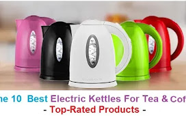  The 10  Best Electric Kettles For Tea & Coffee - Top-Rated Products