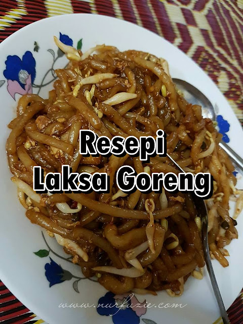 Resepi Laksa Goreng  Eintan Nurfuzie