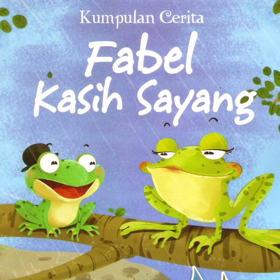 Kumpulan Cerita Fabel Hewan - Contoh 193