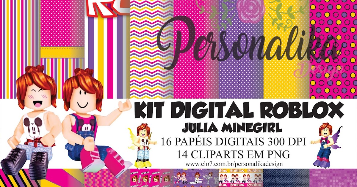 Kit Digital Roblox Julia Minegirl Premium Arte Digital Gratis - minegirl roblox topo de bolo julia minegirl para imprimir