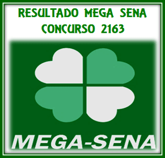 Sorteio 2163 resultado da mega sena