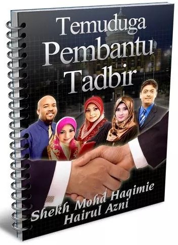 Temuduga Pembantu Tadbir Temuduga Pembantu Tadbir