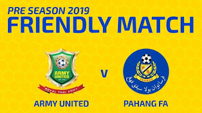 Live Streaming Army United vs Pahang Friendly Match 12.1.2019