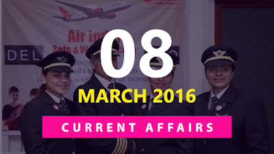 Current Affairs Quiz 8 March 2016