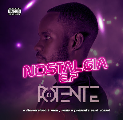 Dj Potente - Nostalgia [EP]