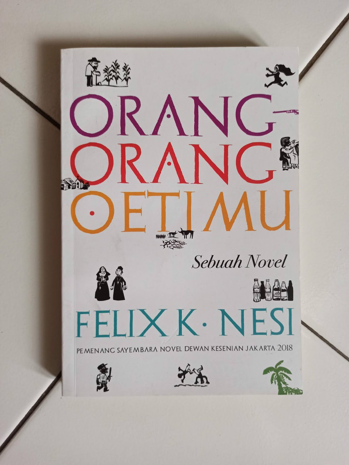 Novel Karya Penulis Felix K. Nesi