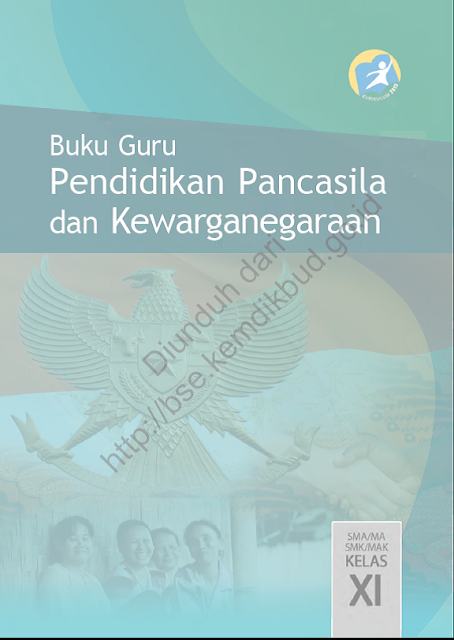 DOWNLOAD BSE 2013 Pendidikan Pancasila dan Kewarganegaraan (Buku Guru) SMA MA SMK MAK KELAS XI