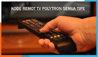 Kode Remot Tv Polytron