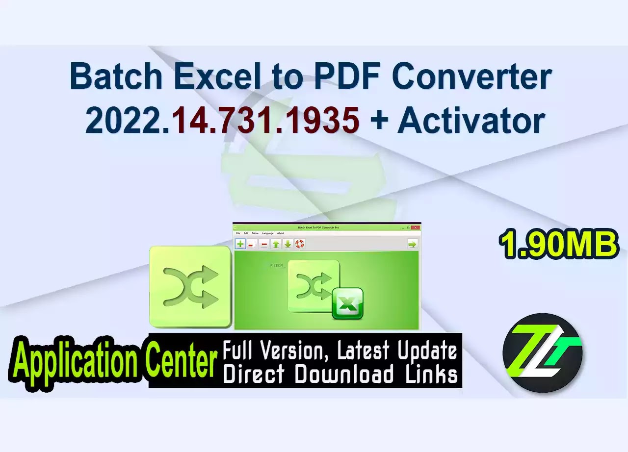 Batch Excel to PDF Converter 2022.14.731.1935 + Activator