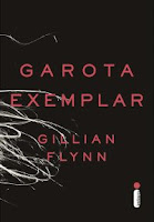 livro Garota Exemplar - Gillian Flynn