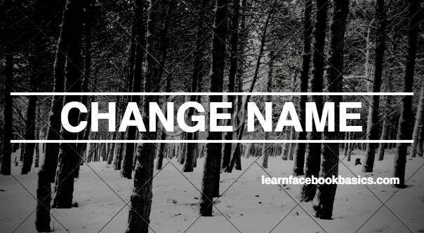 How to Change My Name on Facebook