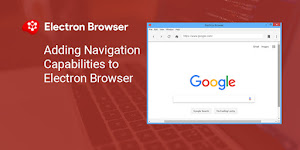 Adding Navigation Capabilities to Electron Browser