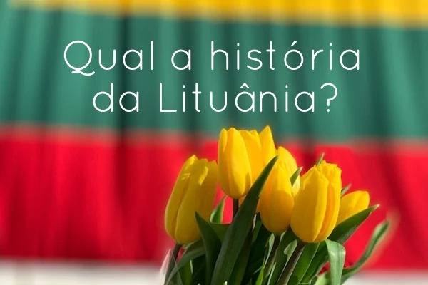 Qual a história da Lituânia?