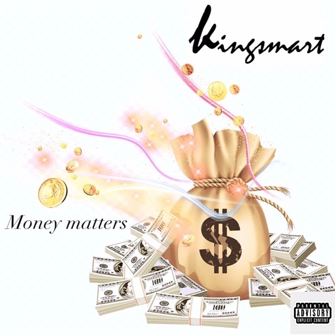 [Music] Kingsmart - Money matters