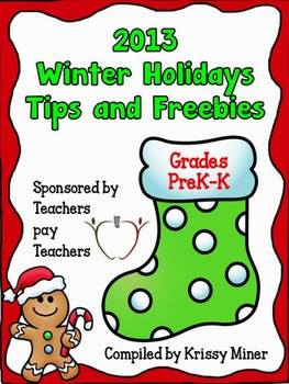 http://www.teacherspayteachers.com/Product/2013-Winter-Holidays-Tips-and-Freebies-Grades-PKK-Edition-1007993