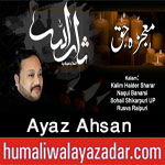 http://www.humaliwalayazadar.com/2017/10/ayaz-ahsan-nohay-2018.html