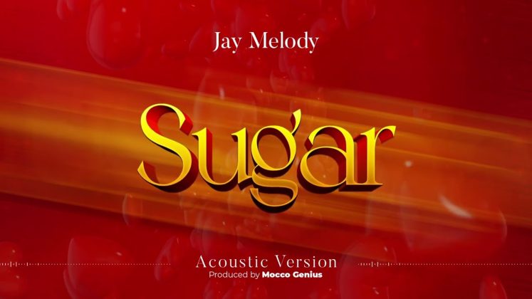 Download Audio Mp3 |Jay Melody – Sugar (Acoustic Version)